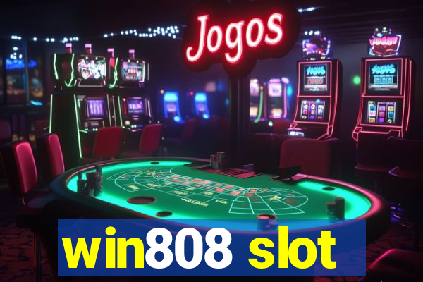 win808 slot